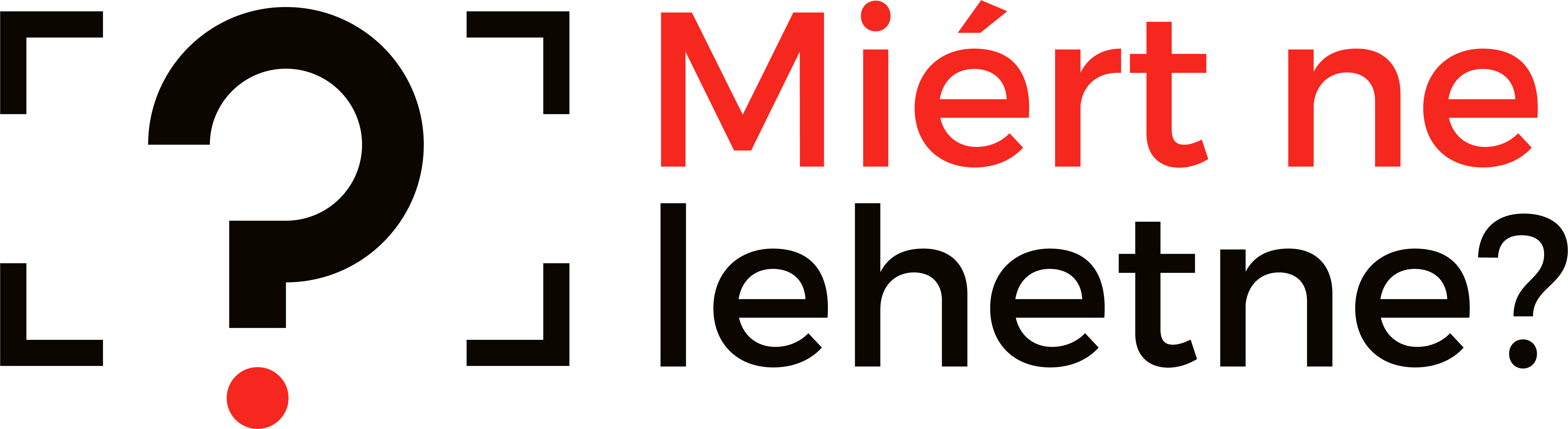 Miért ne lehetne